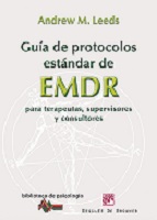 Guía de protocolos estándar de EMDR para terapeutas, supervisores y consultores