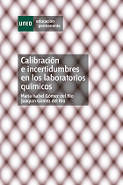 Calibración E Incertidumbres En Los Laboratorios Químicos