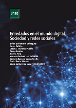 Enredados En El Mundo Digital Sociedad Y Redes Sociales