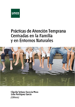 Prácticas De Atención Temprana Centradas En La Familia Y En Entornos Naturales