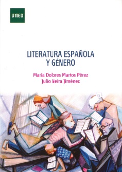 prototipo interrumpir Lucro Literatura Española y Género : Julio Neira Jiménez: María Dolores Martos  Pérez: Librería Sanz y Torres