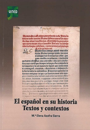 El Español En Su Historia Textos Y Contextos 