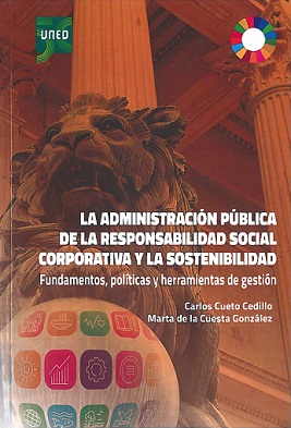 La Administración Pública De La Responsabilidad Social Corporativa Y La Sostenibilidad
