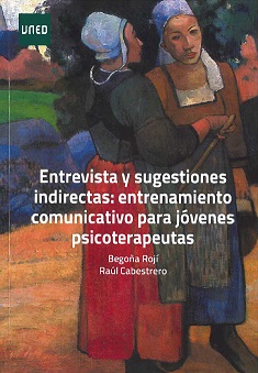 Entrevista Y Sugestiones Indirectas Entrenamiento Para Jóvenes Psicoterapeutas 