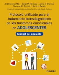 Protocolo Unificado Para El Tratamiento Transdiagnóstico De Los Transtornos Emocionales en Adolescentes