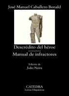 Descrédito del héroe – Manual de Infractores