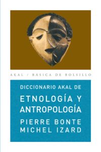 Diccionario Akal De Etnología Y Antropología 