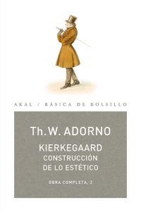 Kierkegaard Construcción De Lo Estético