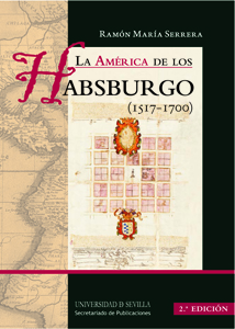 La América De Los Habsburgo (1517-1700)