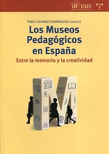 Los Museos Pedagógicos En España