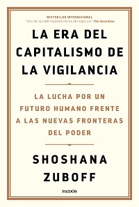 La Era Del Capitalismo De La Vigilancia