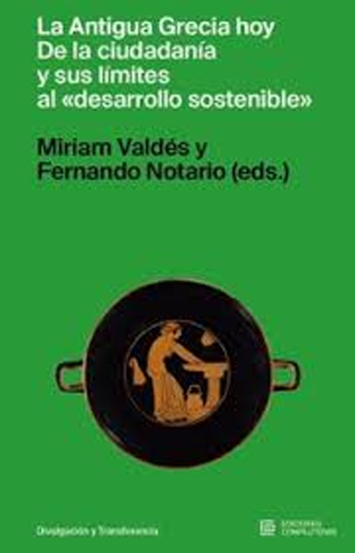 La Antigua Grecia Hoy De La Ciudadania y sus límites al "desarrollo sostenible" 