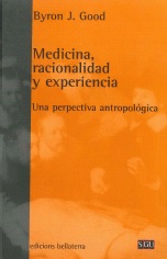 Medicina Racionalidad Y Experiencia 