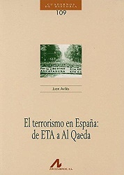 El Terrorismo En España De ETA a Al Qaeda