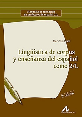 Lingüística De Corpus Y Enseñanza Del Español Como 2-L