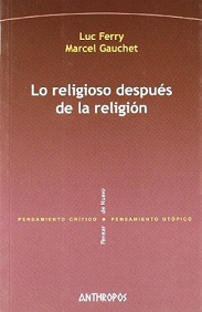 Lo Religioso Después De La Religión