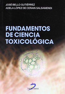 Fundamentos De Ciencia Toxicológica