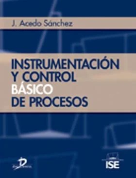 Instrumentación Y Control Básico De Procesos
