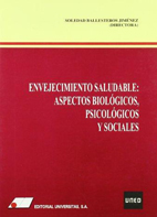 Envejecimiento Saludable Aspectos Biologicos Psicológicos Y Sociales