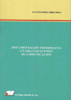 Documentación Informativa En Organizaciones De Comunicación