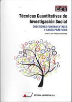 Técnicas Cuantitativas De Investigación Social Cuestiones Fundamentales Y Casos Prácticos