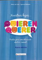 Nuestros Hijos Quieren Querer