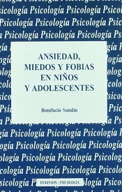 Ansiedad Miedos Y Fobias En Niños Y Adolescentes