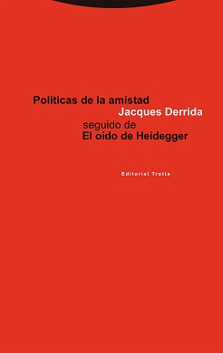 Políticas De La Amistad 