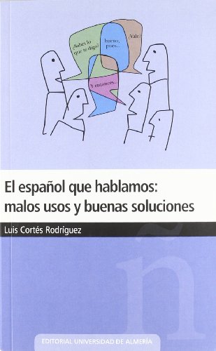 El Español Que Hablamos