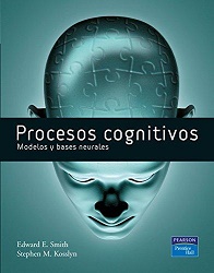Procesos Cognitivos Modelos Y Bases Neurales