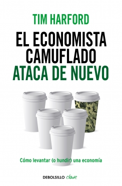 El Economista Camuflado Ataca De Nuevo 