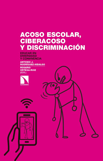 Acoso Escolar Ciberacoso Y Discriminación: Educar En Diversidad Y Convivencia