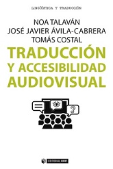 Traducción Y Accesibilidad Audiovisual