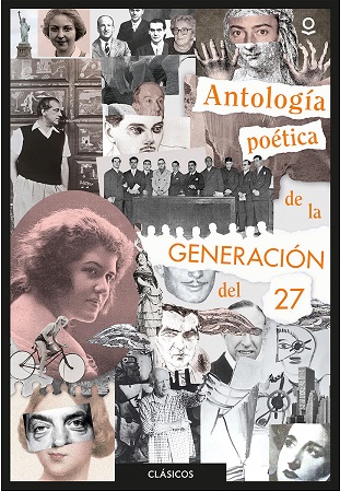 Antología Poética De La Generación del 27 