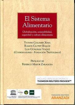 El sistema alimentario. Globalización, Desarrollo sostenible y seguridad alimentaria