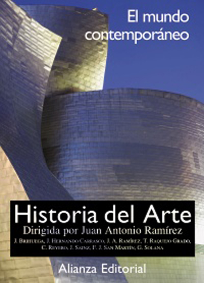Historia del arte IV El mundo contemporáneo