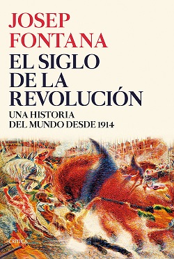 El Siglo De La Revolución