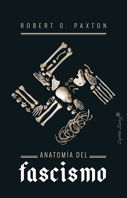 Anatomía Del Fascismo