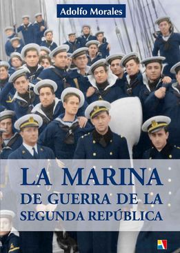 La marina de guerra de la Segunda República