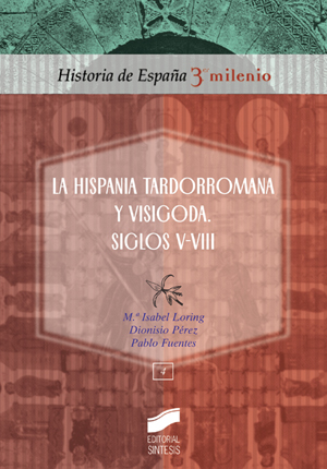 La Hispania Tardorromana Y Visigoda Siglos V-VIII