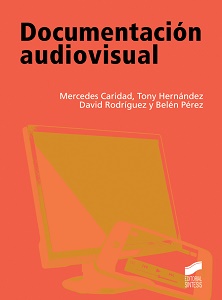 Documentación Audiovisual 