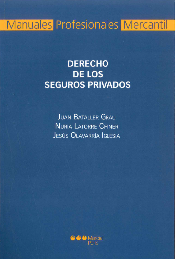 Derecho De Los Seguros Privados 