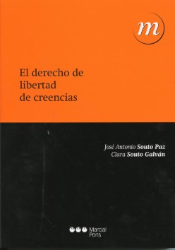 El Derecho De Libertad De Creencias