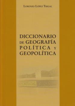 Diccionario De Geografía Política Y Geopolítica