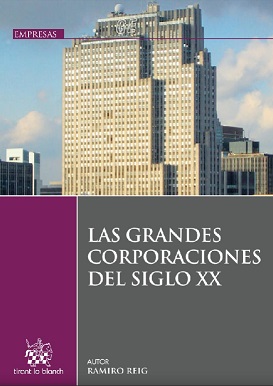 Las Grandes Corporaciones Del Siglo XX