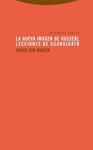 La Nueva Imagen De Husserl Lecciones De Guanajuato 