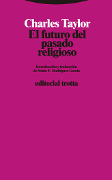 El Futuro Del Pasado Religioso 