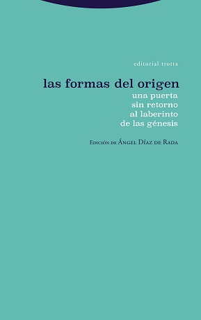 Las Formas Del Origen