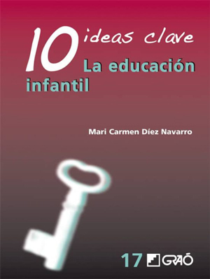 10 Ideas Clave La Educación Infantil