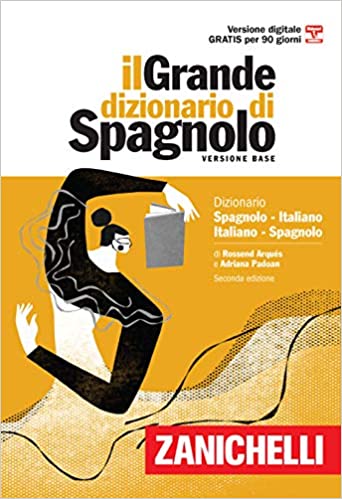 Il Grande Dizionario Di Spagnolo 